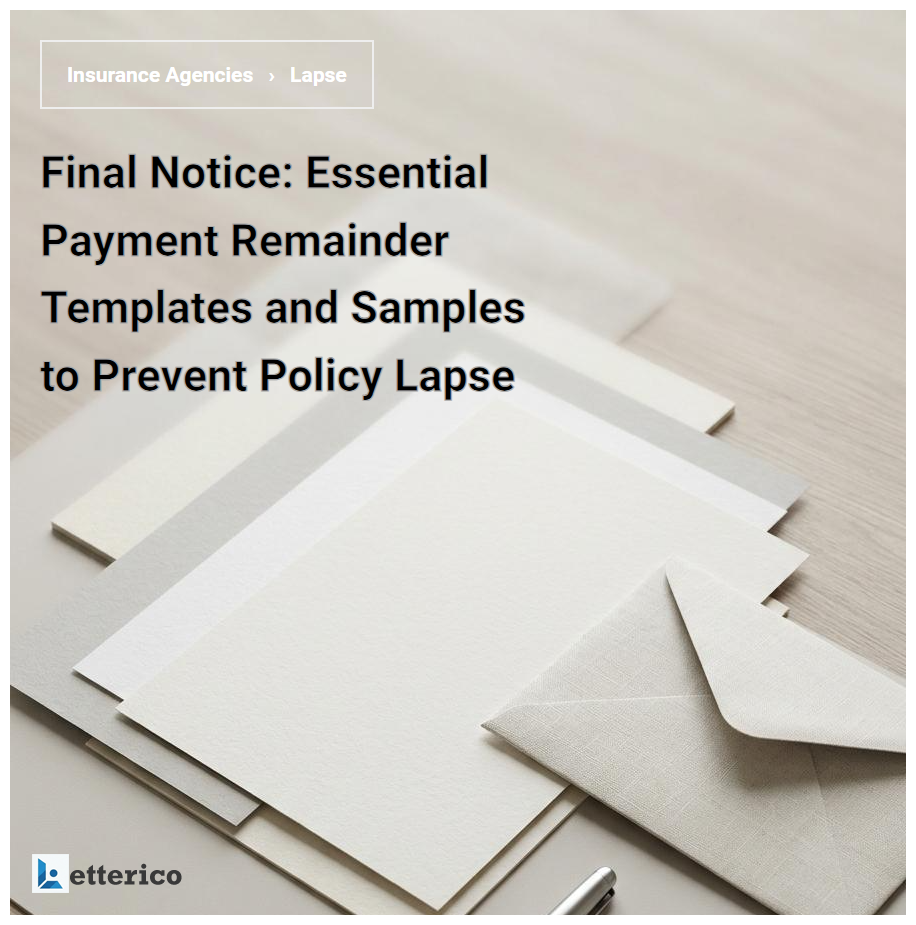 Final Notice: Essential Payment Remainder Templates and Samples to Prevent Policy Lapse