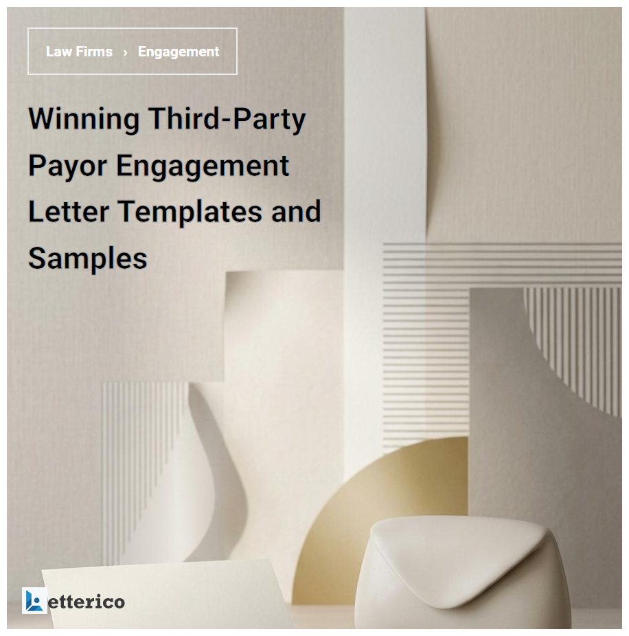 Winning Third-Party Payor Engagement Letter Templates and Samples