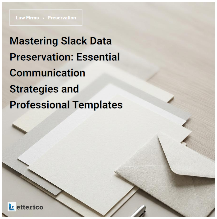 Mastering Slack Data Preservation: Essential Communication Strategies and Professional Templates