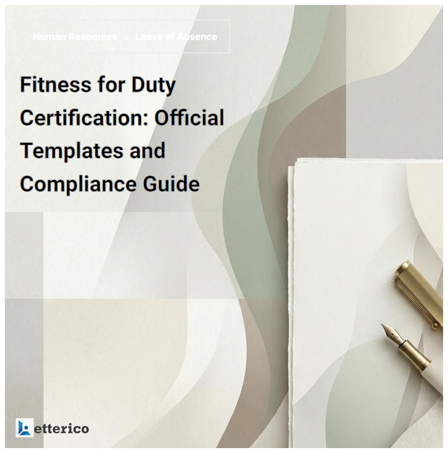 Fitness for Duty Certification: Official Templates and Compliance Guide