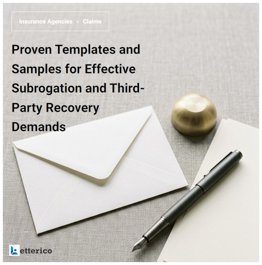 Proven Templates and Samples for Effective Subrogation and Third-Party Recovery Demands