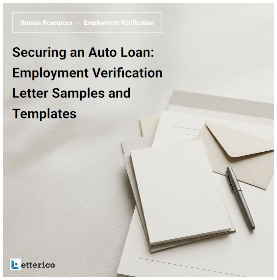 Securing an Auto Loan: Employment Verification Letter Samples and Templates