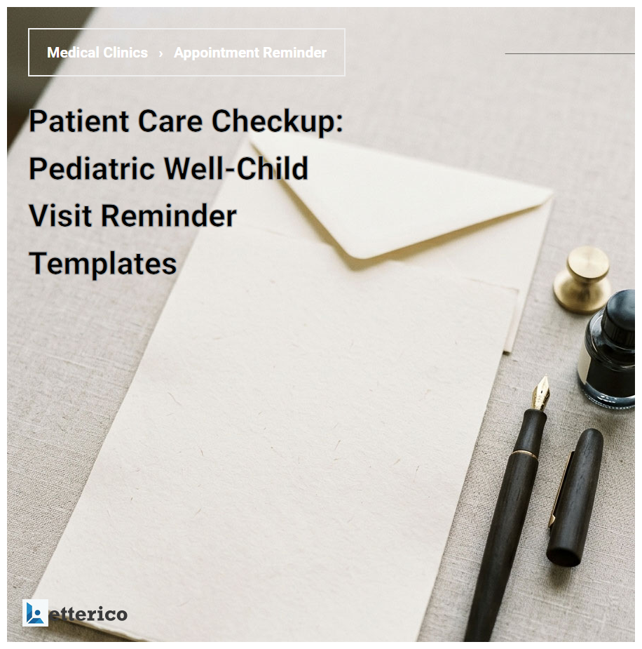 Patient Care Checkup: Pediatric Well-Child Visit Reminder Templates