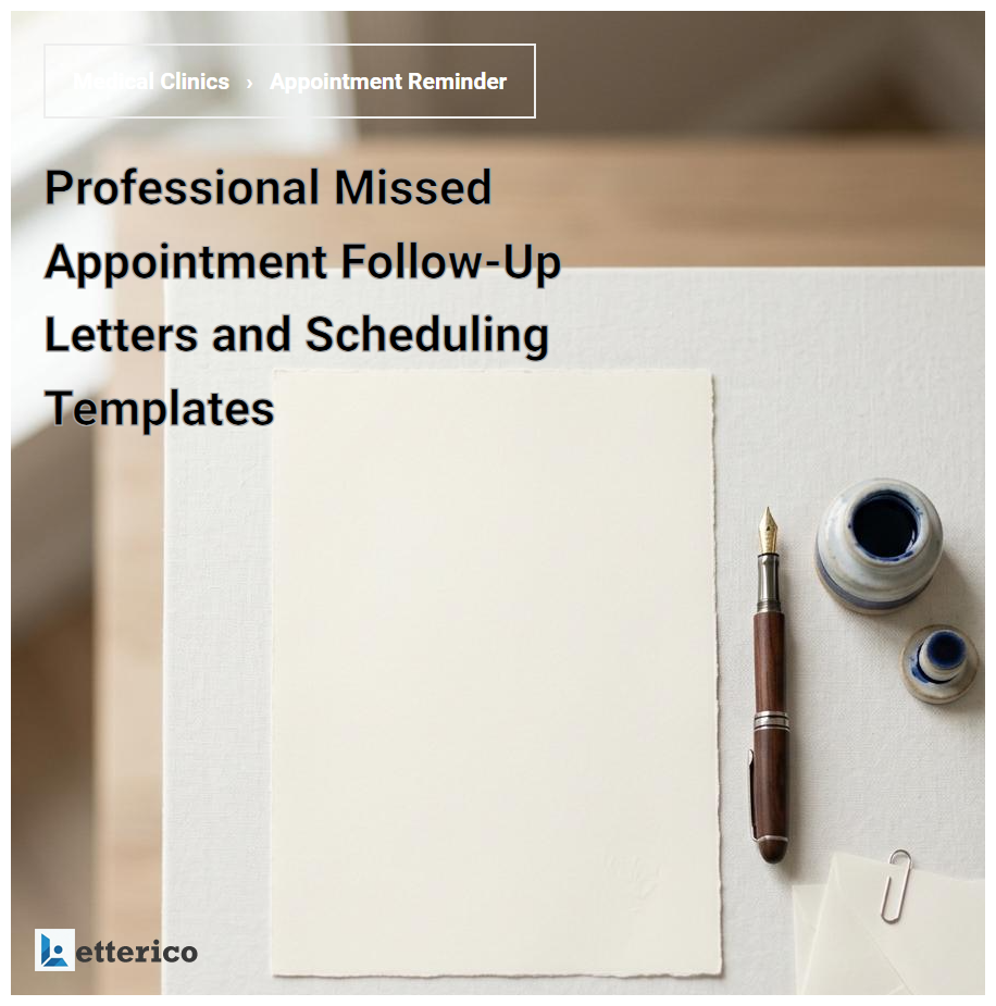 Professional Missed Appointment Follow-Up Letters and Scheduling Templates