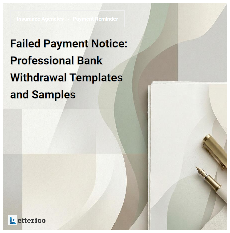 Failed Payment Notice: Professional Bank Withdrawal Templates and Samples