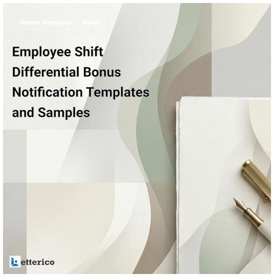Employee Shift Differential Bonus Notification Templates and Samples