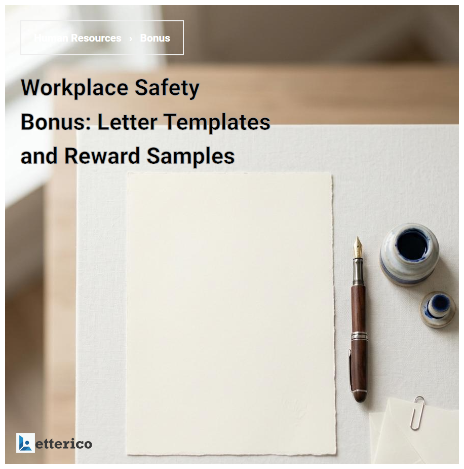 Workplace Safety Bonus: Letter Templates and Reward Samples