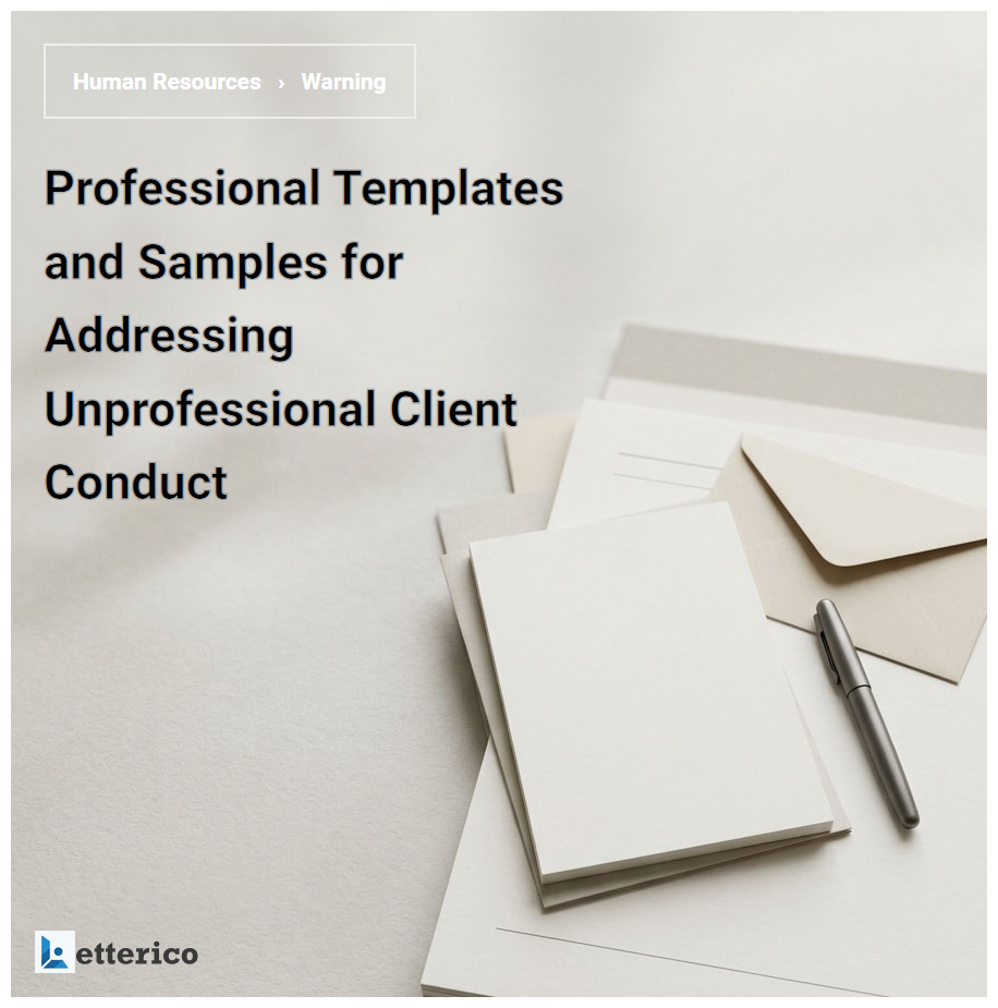 Professional Templates and Samples for Addressing Unprofessional Client Conduct