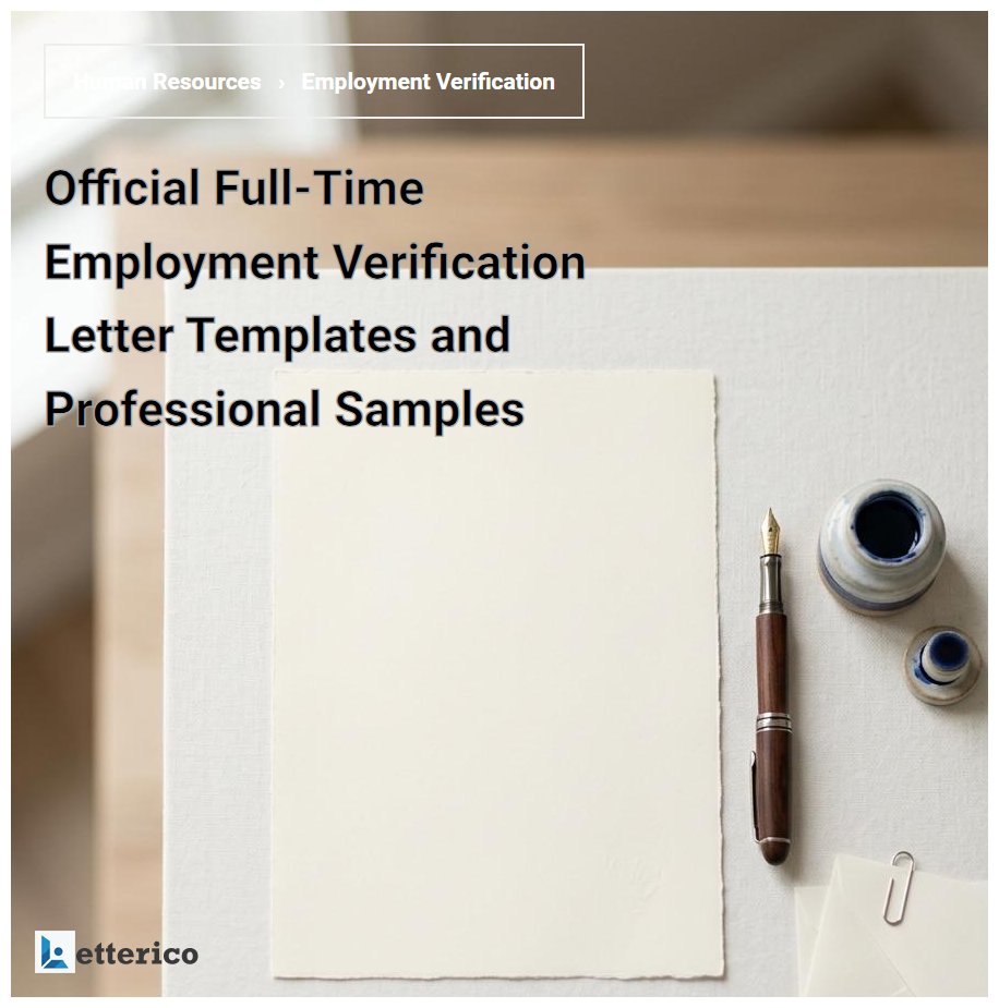 Official Full-Time Employment Verification Letter Templates and Professional Samples