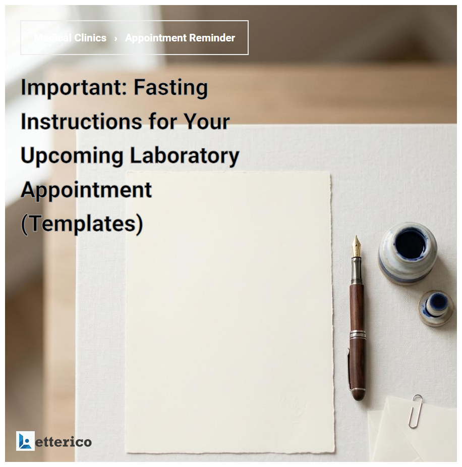 Important: Fasting Instructions for Your Upcoming Laboratory Appointment (Templates)