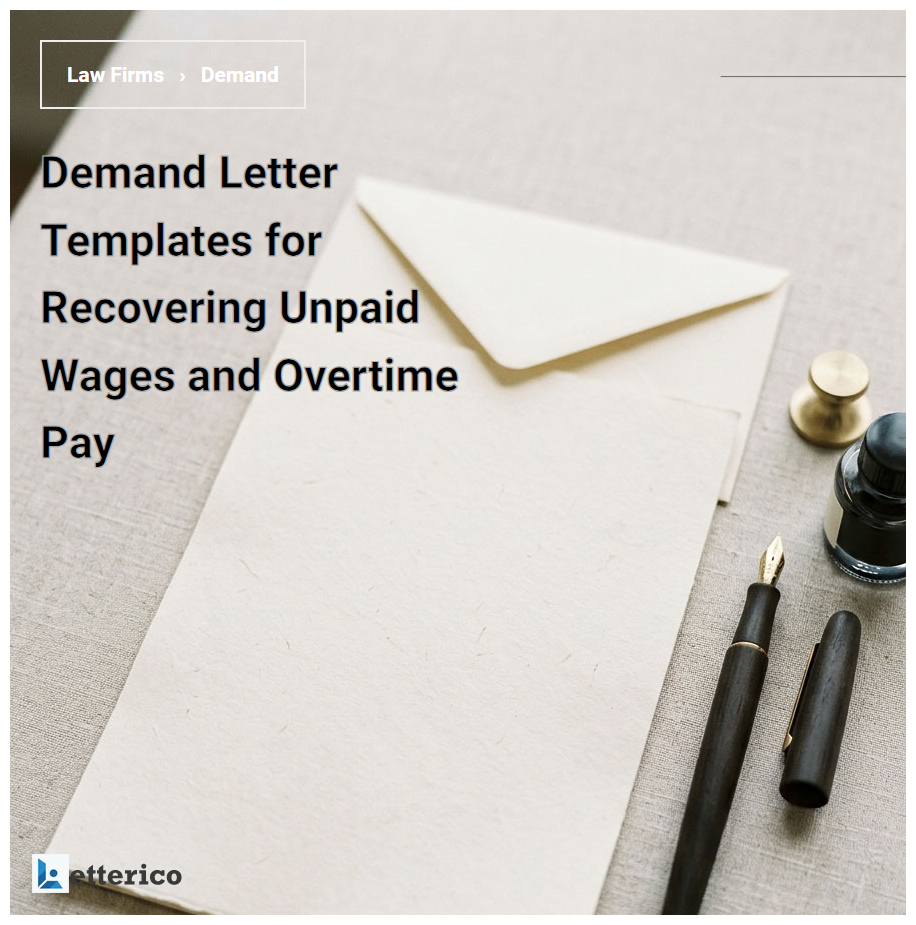 Demand Letter Templates for Recovering Unpaid Wages and Overtime Pay