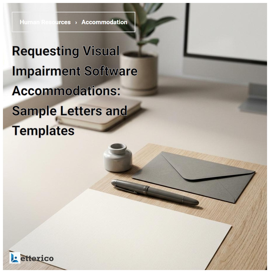 Requesting Visual Impairment Software Accommodations: Sample Letters and Templates