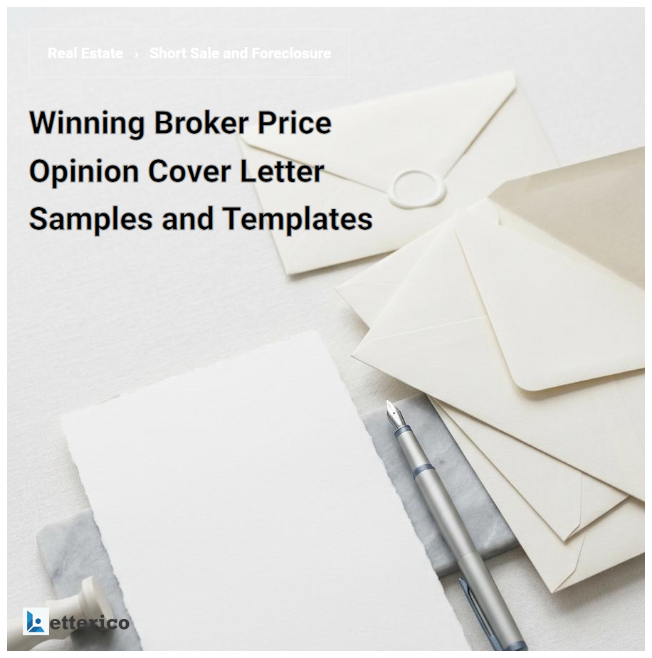 Winning Broker Price Opinion Cover Letter Samples and Templates