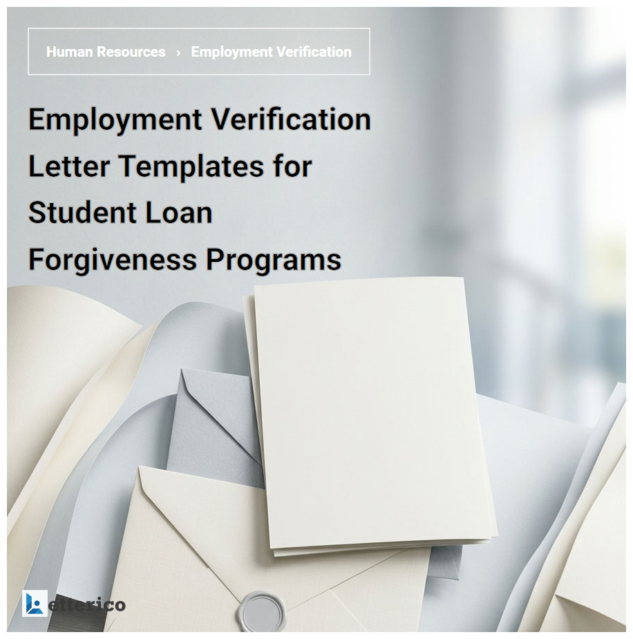 Employment Verification Letter Templates for Student Loan Forgiveness Programs