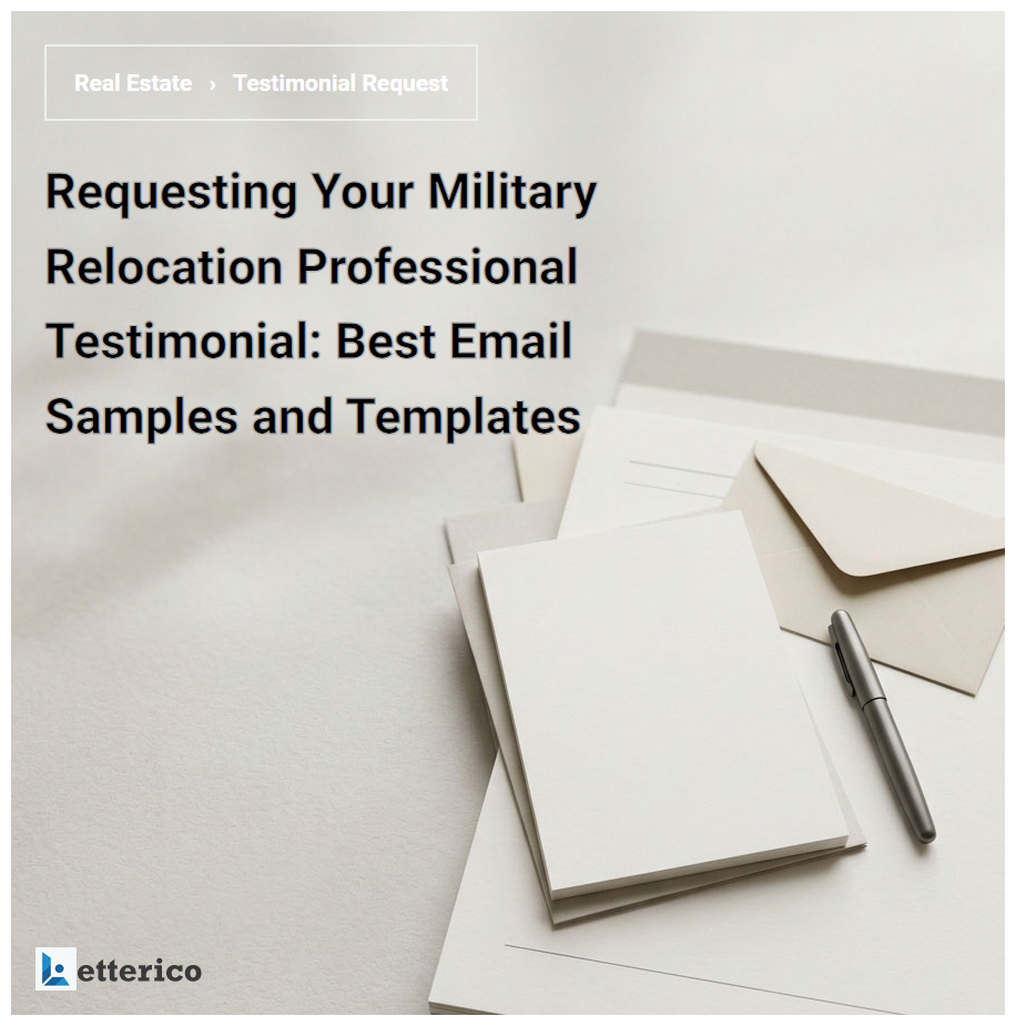 Requesting Your Military Relocation Professional Testimonial: Best Email Samples and Templates