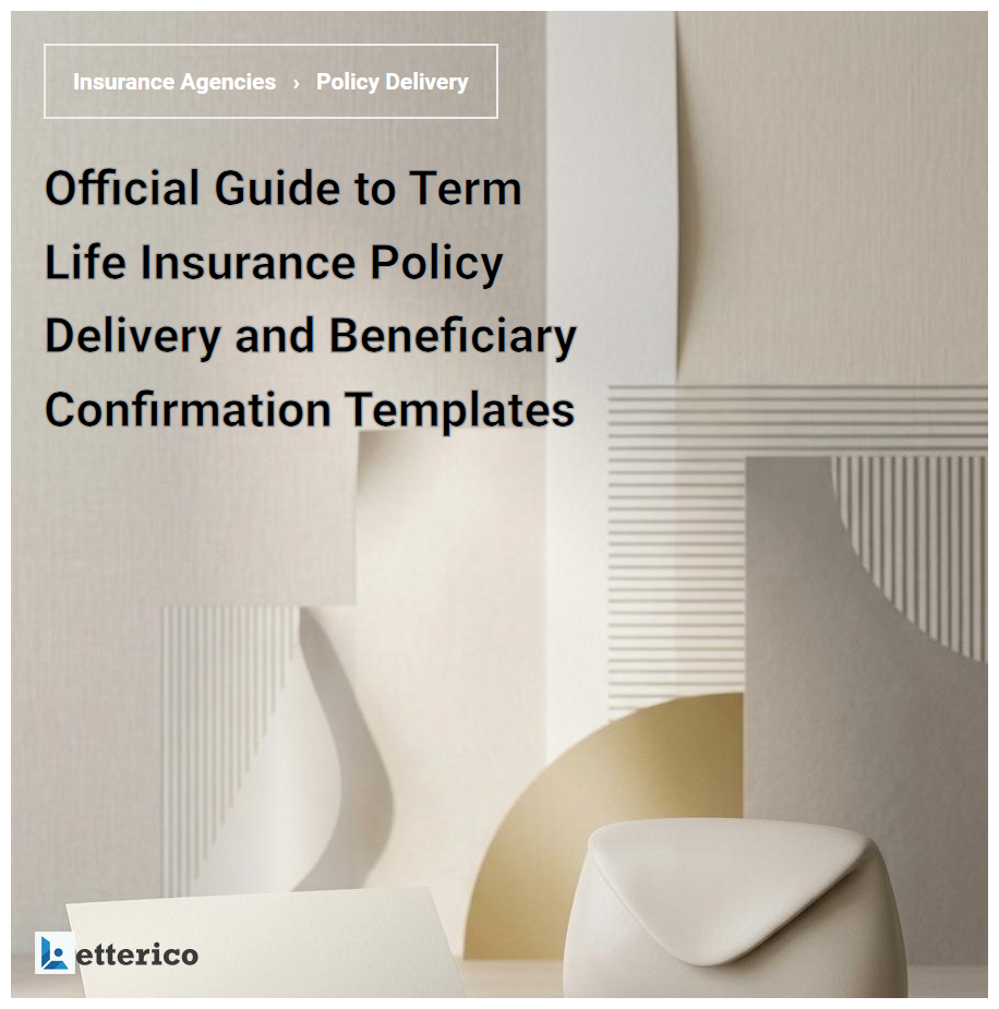 Official Guide to Term Life Insurance Policy Delivery and Beneficiary Confirmation Templates