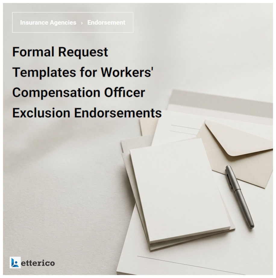 Formal Request Templates for Workers' Compensation Officer Exclusion Endorsements