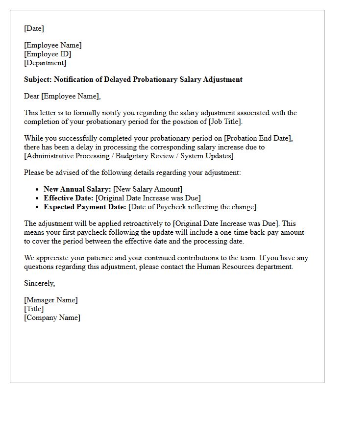 Delayed Probationary Period Completion Salary Adjustment Letter