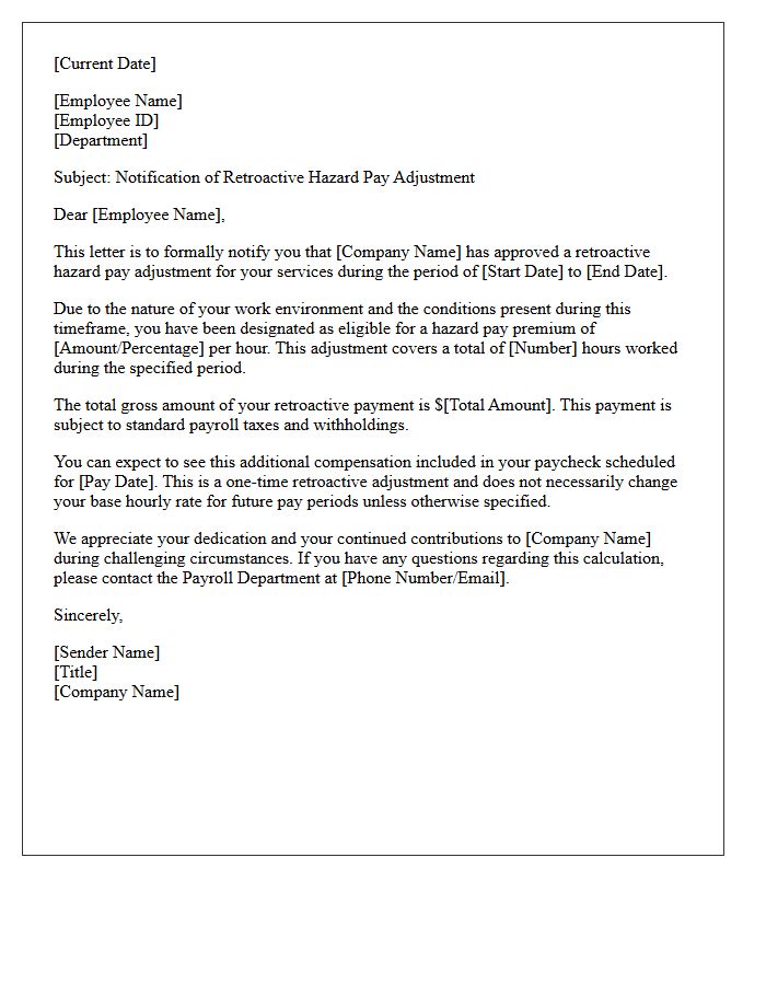 Retroactive Hazard Pay Addition Letter