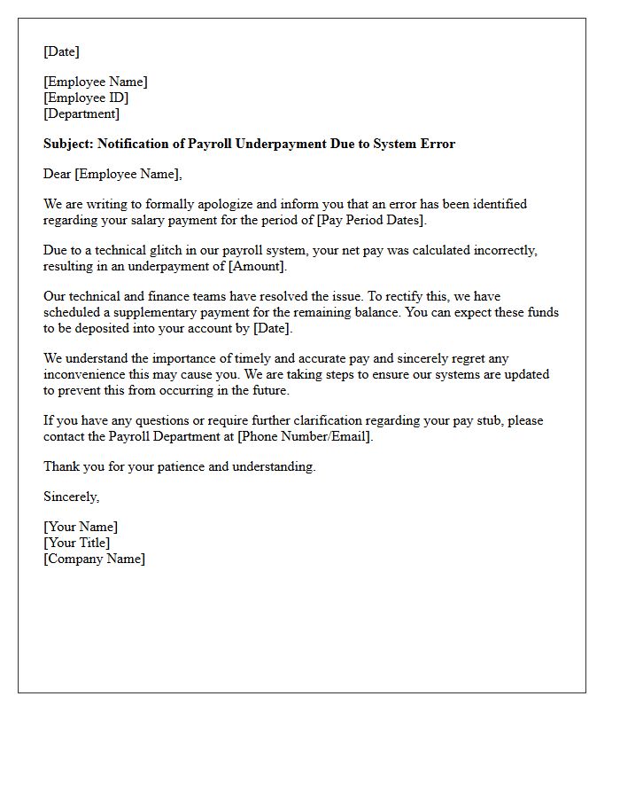 Payroll System Glitch Underpayment Explanation Letter