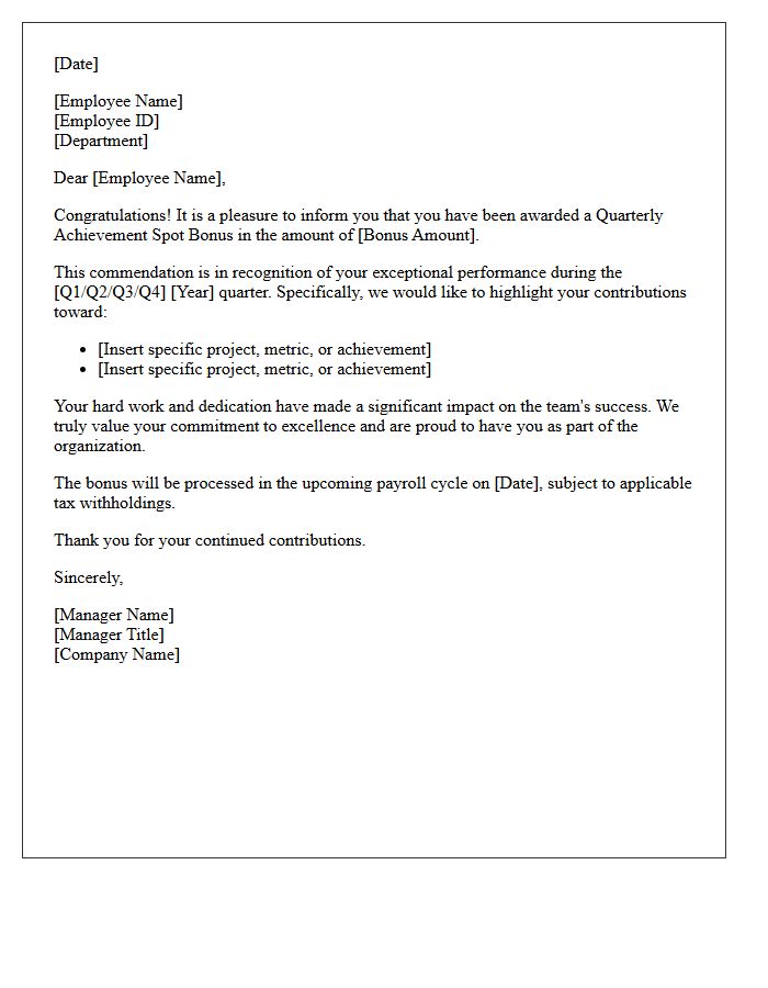 Quarterly Achievement Spot Bonus Commendation Letter