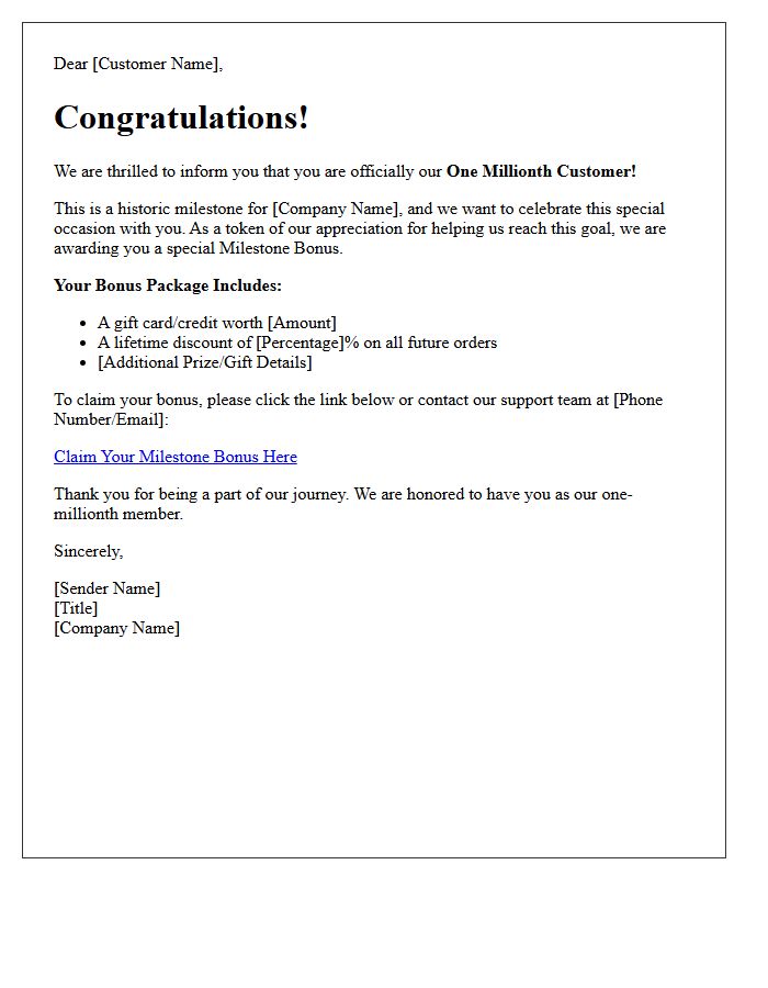 One Millionth Customer Milestone Bonus Letter