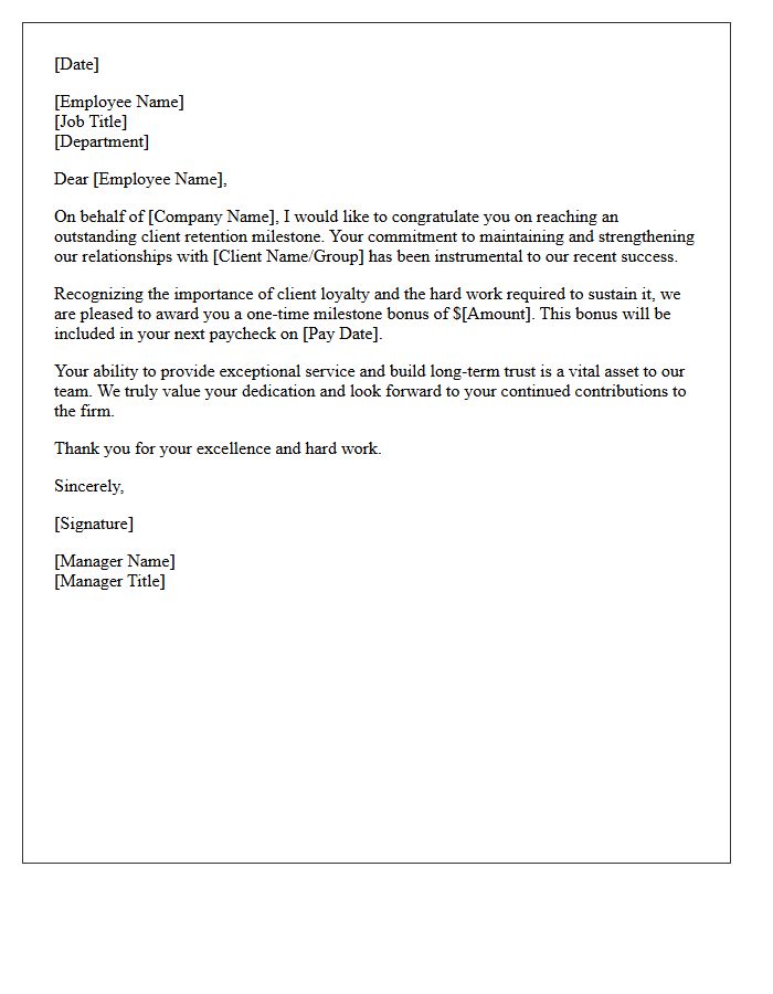 Outstanding Client Retention Milestone Bonus Letter