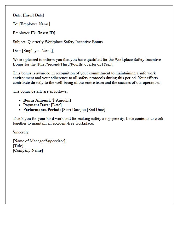 Quarterly Workplace Safety Incentive Bonus Letter