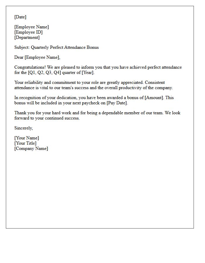 Quarterly Perfect Attendance Bonus Letter