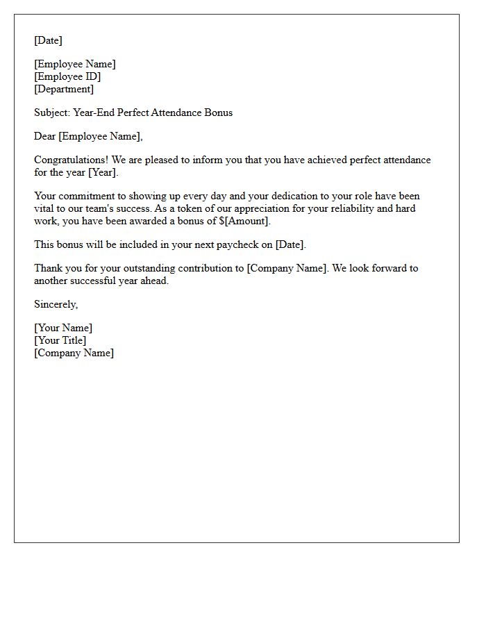 Year End Perfect Attendance Bonus Letter
