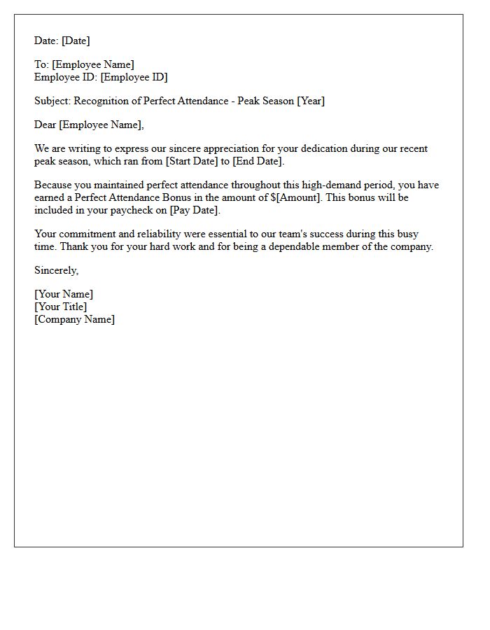 Peak Season Perfect Attendance Bonus Letter
