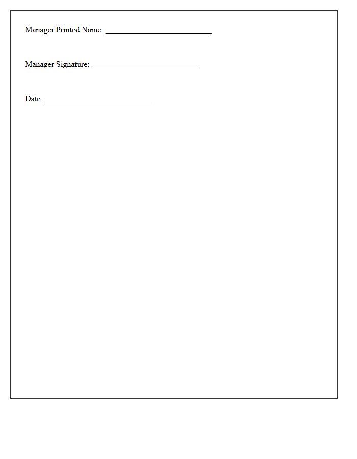 Manager Printed Name and Signature