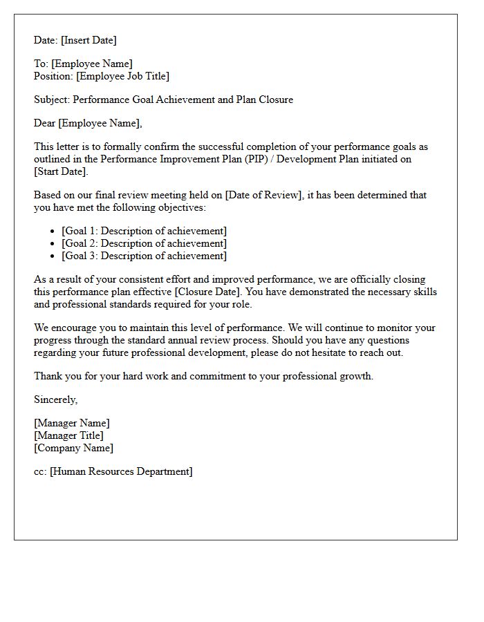 Performance Goal Achievement and Plan Closure Letter