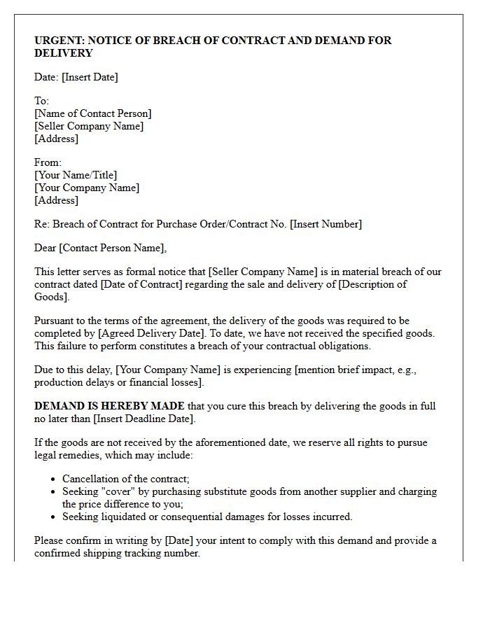 Commercial Breach of Contract Demand Letter for Failure to Deliver Goods