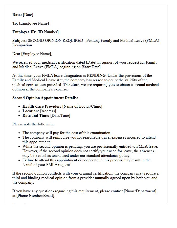 Pending Second Opinion Family Medical Leave Designation Notice Letter