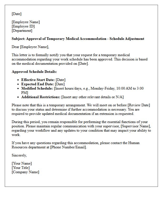 Temporary Schedule Medical Accommodation Approval Letter