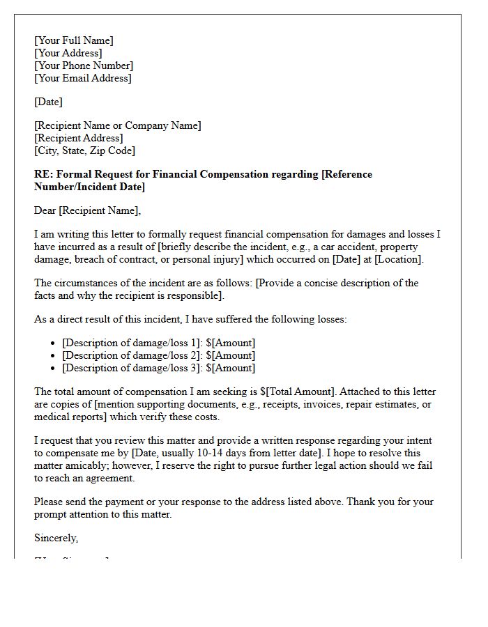 Request for Damages and Financial Compensation