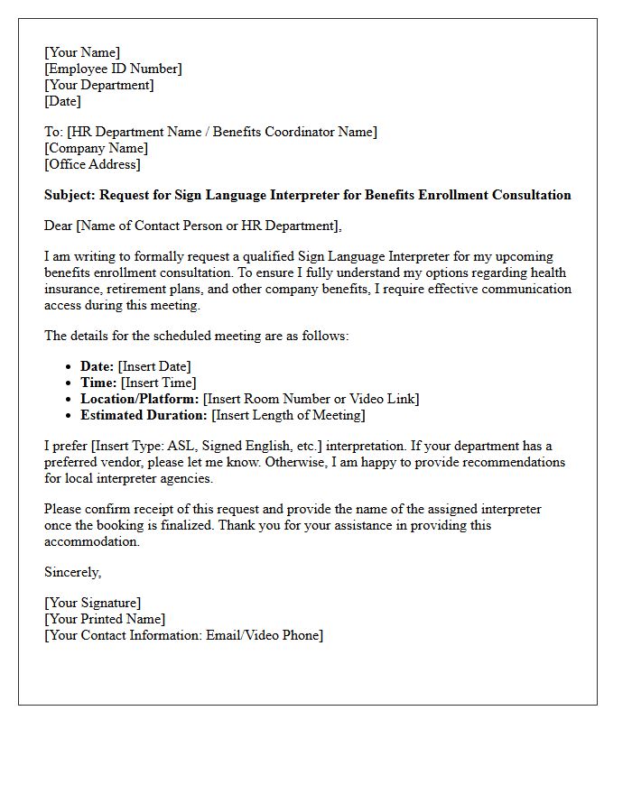 Benefits Enrollment Consultation Sign Language Interpreter Request Letter