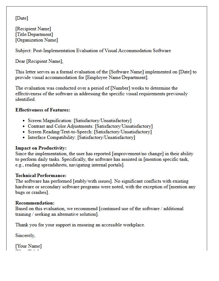 Post-Implementation Software Evaluation Letter for Visual Accommodation