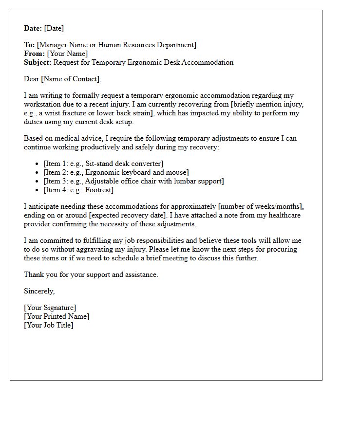 Temporary Injury Ergonomic Desk Accommodation Letter