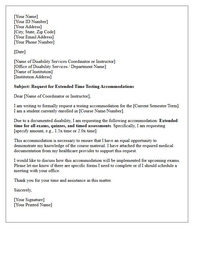 Extended Time Testing Accommodation Request Letter