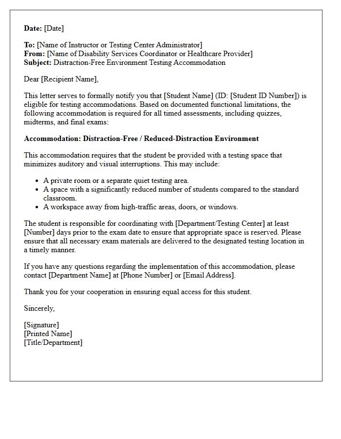 Distraction-Free Environment Testing Accommodation Letter