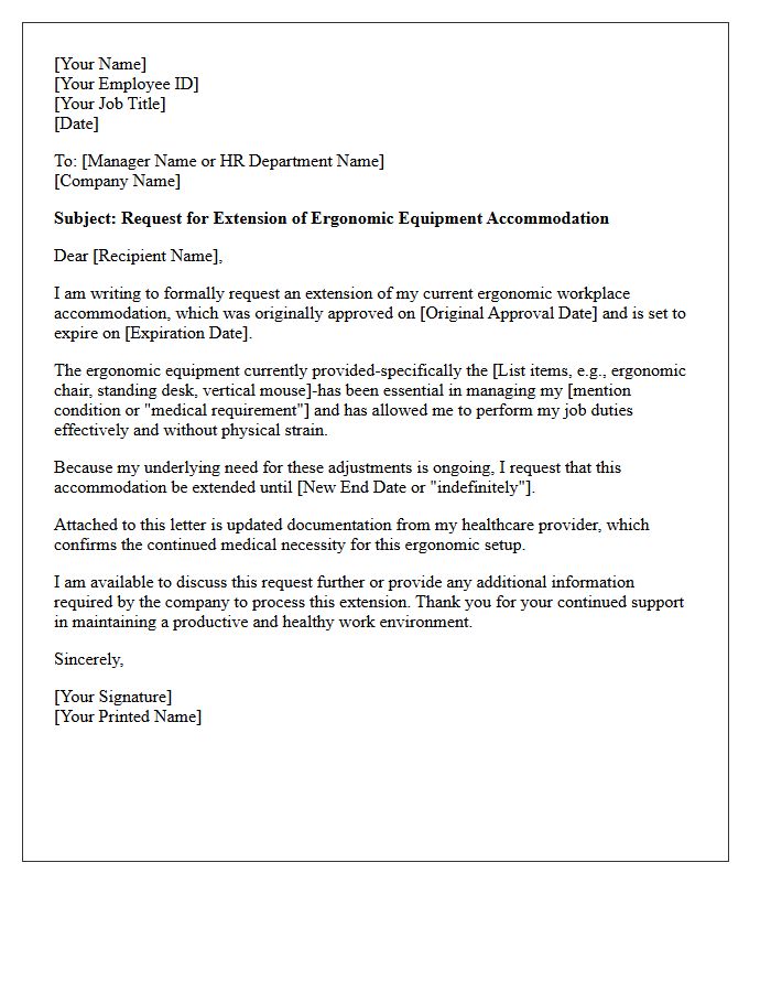 Ergonomic Equipment Accommodation Extension Request Letter