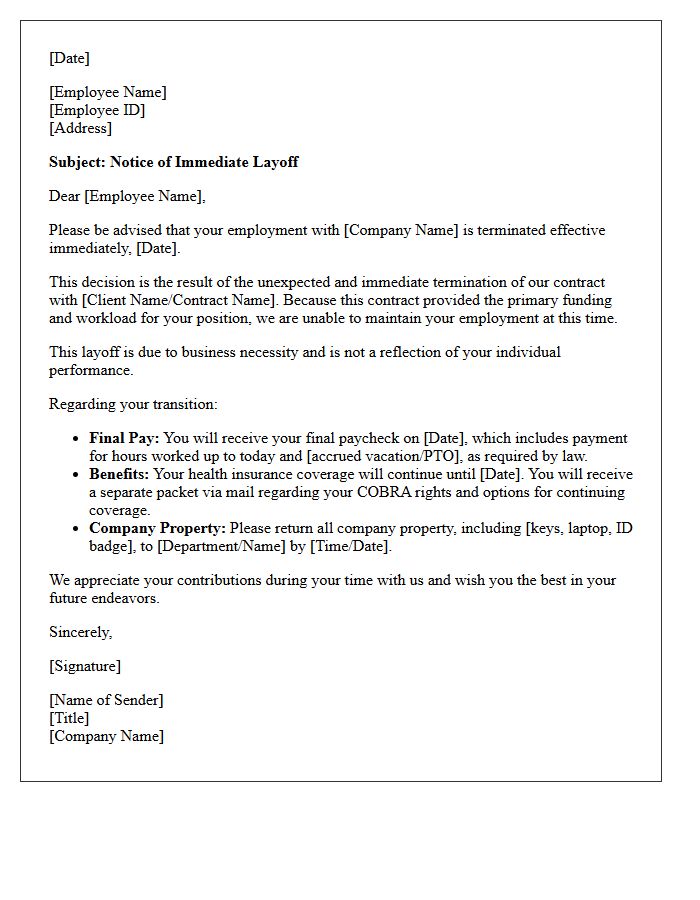 Immediate Layoff Letter Resulting From Contract Termination