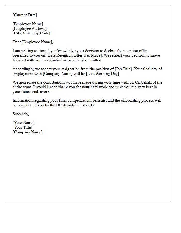 Letter Of Resignation Acceptance Upon Employee Rejection Of Retention Offer