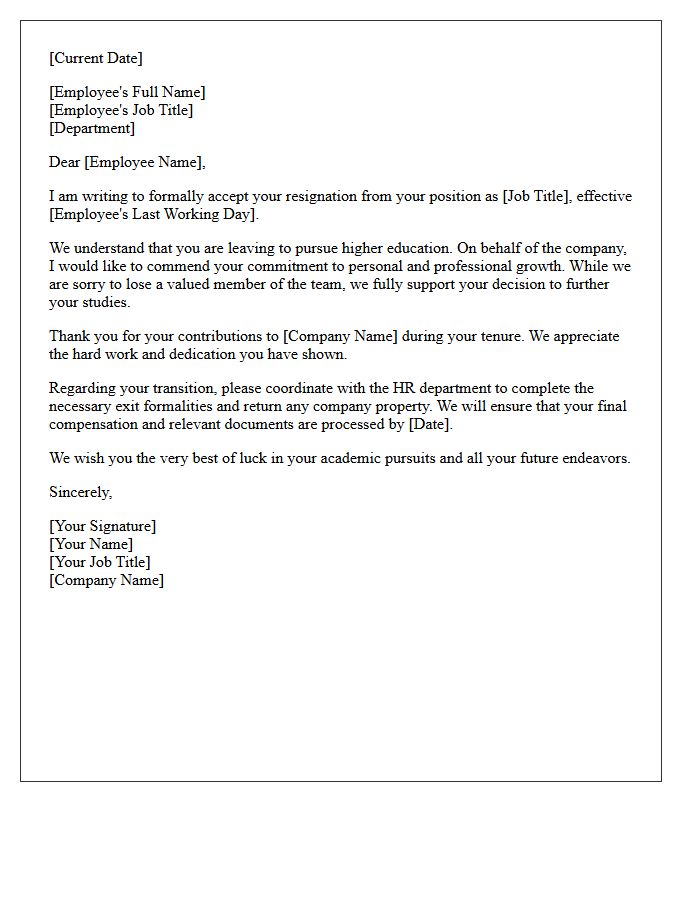 Acceptance of Resignation Letter Due to Higher Education