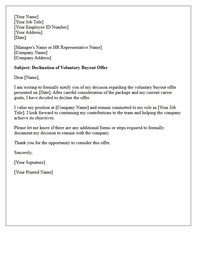Voluntary Buyout Offer Declination Letter