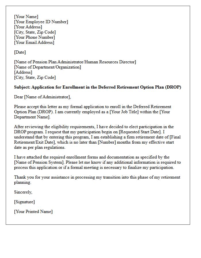 Deferred Retirement Option Plan Enrollment Application Letter
