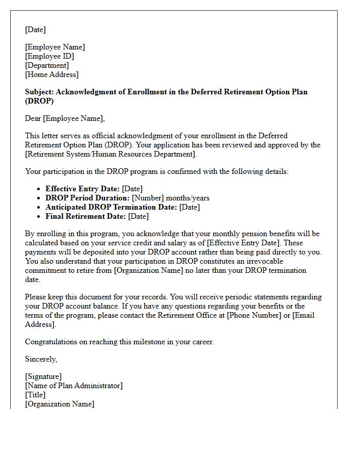Deferred Retirement Option Plan Enrollment Acknowledgment Letter
