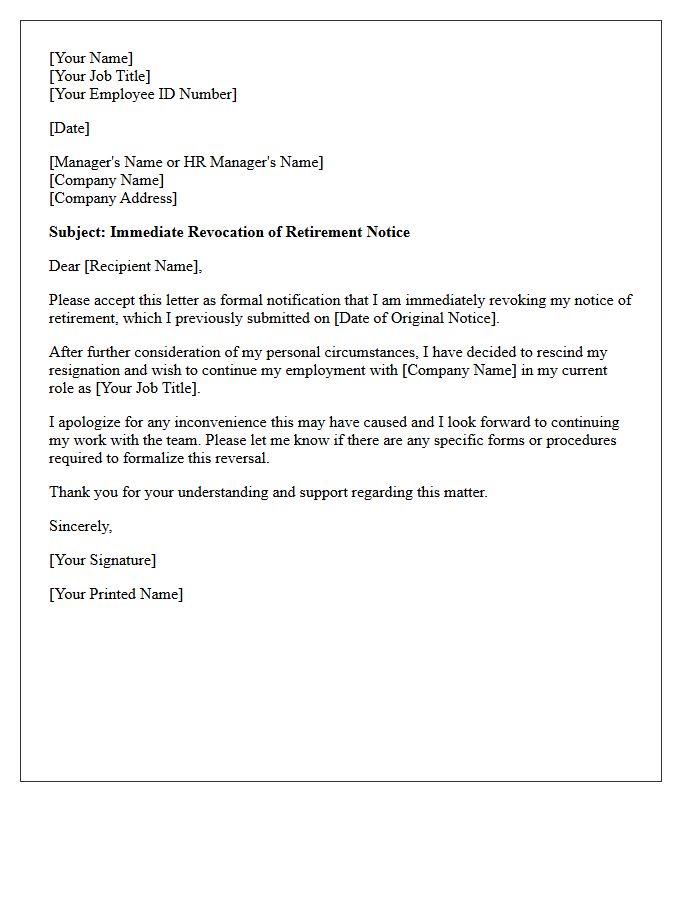 Immediate Revocation of Retirement Notice Letter